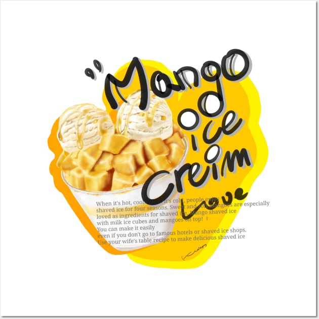 Mango ice cream Wall Art by kwonjossi